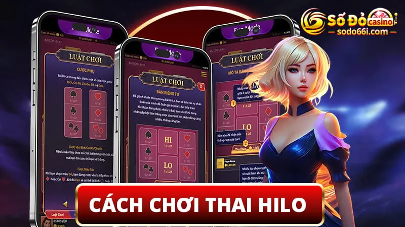 Cách chơi Thai Hilo