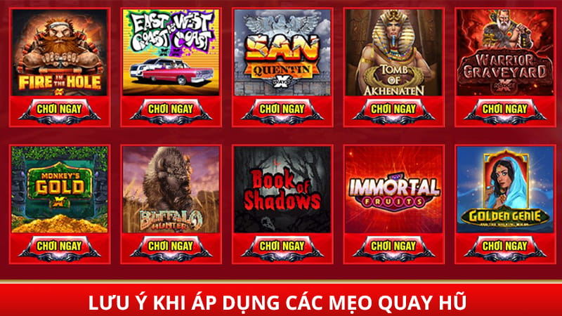 Lưu ý khi áp dụng các mẹo quay hũ