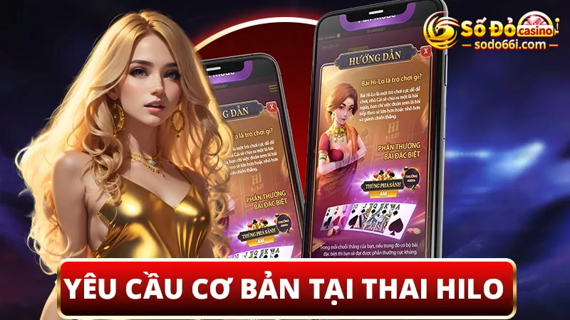 Yêu cầu cơ bản tại Thai Hilo